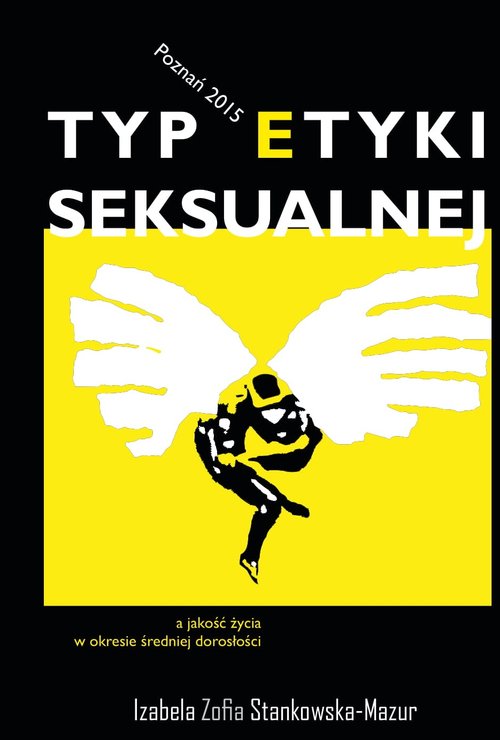 Image of Typ etyki seksualnej a jakość życia w okresie średniej dorosłości
