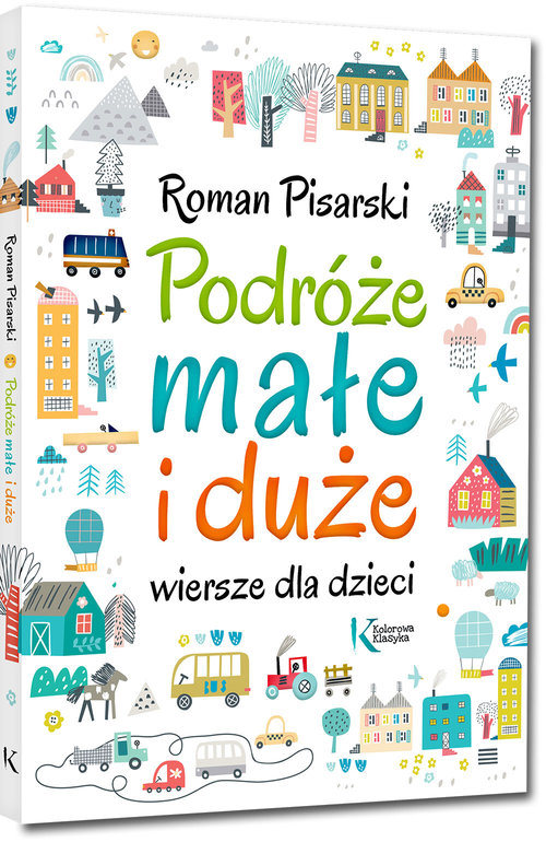 Image of Podróże małe i duże Wiersze dla dzieci