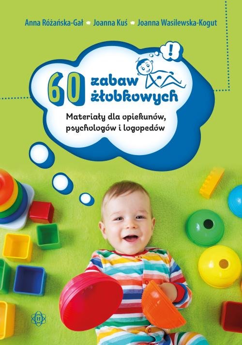 Image of 60 zabaw żłobkowych Materiały dla opiekunów, psychologów i logopedów