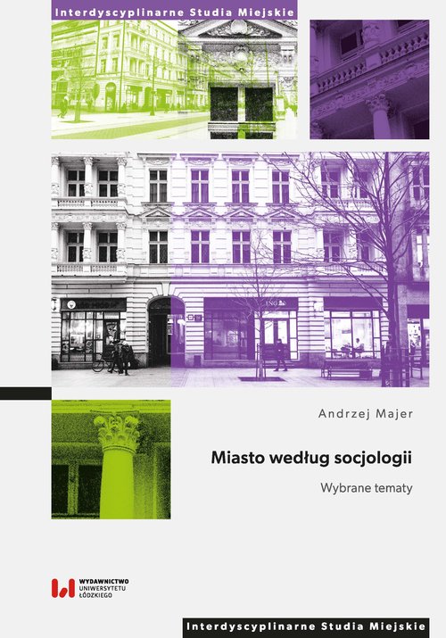 Image of Miasto według socjologii Wybrane tematy