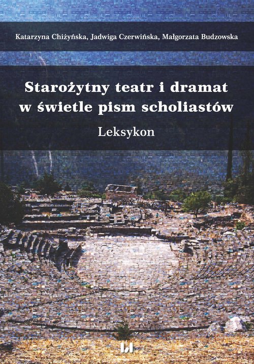 Image of Starożytny teatr i dramat w świetle pism scholiastów Leksykon