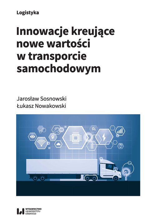 Image of Innowacje kreujące nowe wartości w transporcie samochodowym