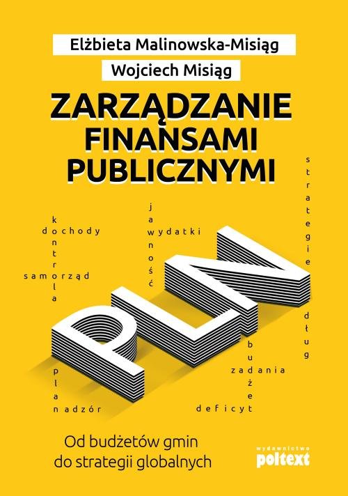 Image of Zarządzanie finansami publicznymi Od budżetów gmin do strategii globalnych