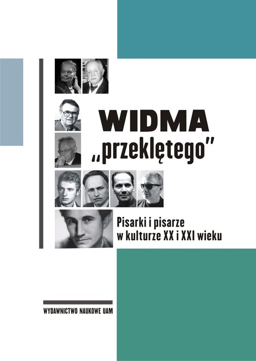 Image of Widma „przeklętego” Pisarki i pisarze w kulturze XX i XXI wieku