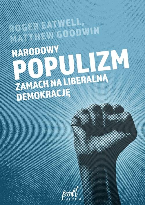Image of Narodowy populizm Zamach na liberalną demokrację