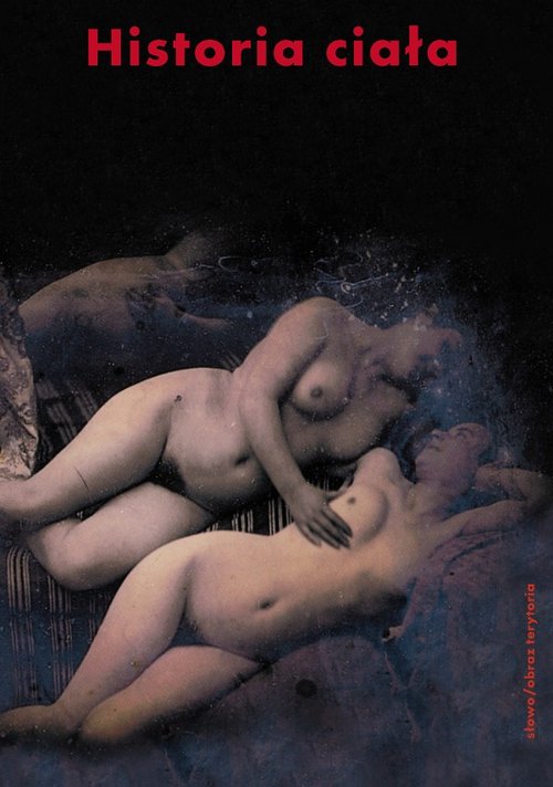 Image of Historia ciała Tom 2 Od Rewolucji do I wojny światowej