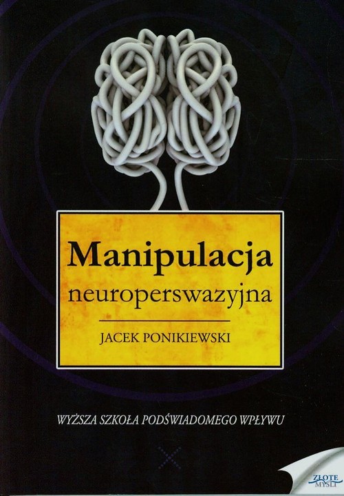 Image of Manipulacja neuroperswazyjna