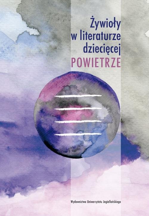 Image of Żywioły w literaturze dziecięcej Powietrze