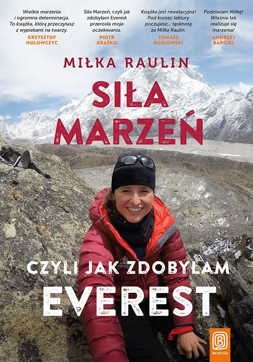Image of Siła Marzeń czyli jak zdobyłam Everest