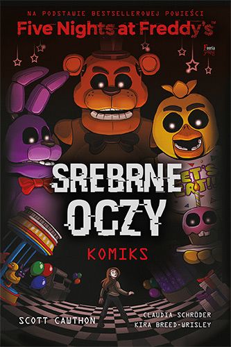 Image of Five Nights At Freddy's Srebrne oczy Komiks Five Nights At Freddy's. Srebrne oczy. Komiks