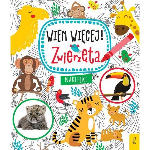 Image of Wiem więcej! Zwierzęta