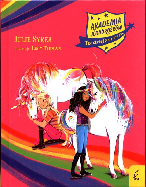 Image of Akademia Jednorożców Tu dzieje się magia Zbiór przygód