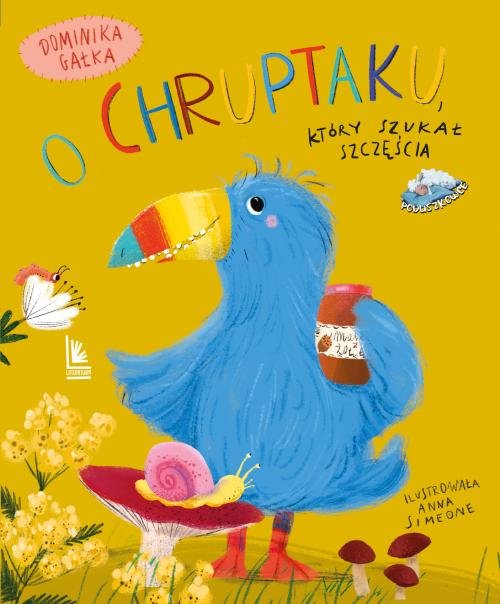 Image of O Chruptaku który szukał szczęścia