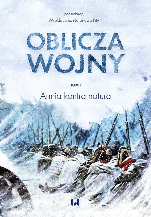 Image of Oblicza wojny Tom 1 Armia kontra natura