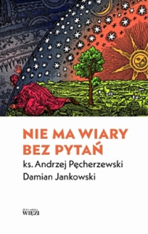 Image of Nie ma wiary bez pytań