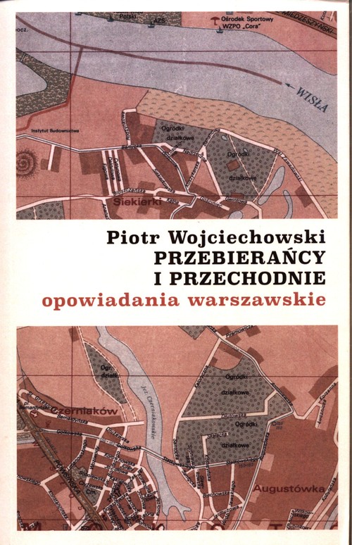 Image of Przebierańcy i przechodnie opowiadania warszawskie