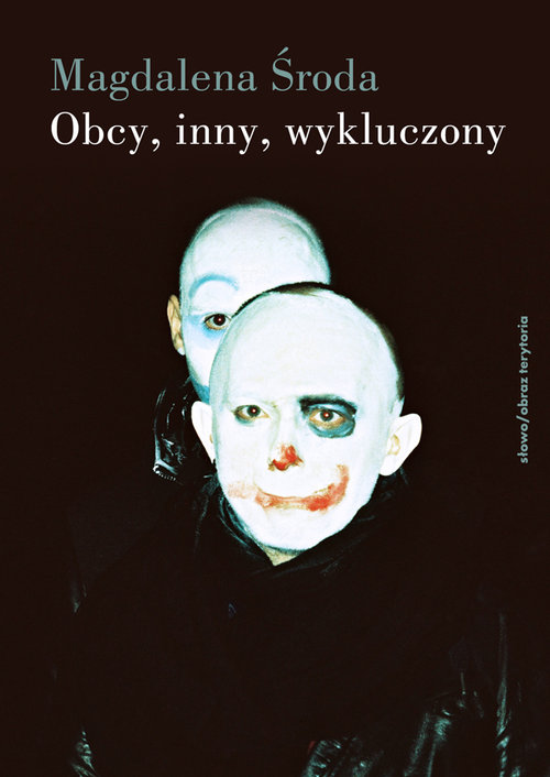 Image of Obcy, inny, wykluczony