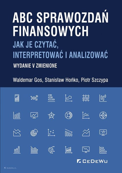 Image of ABC sprawozdań finansowych. Jak je czytać, interpretować i analizować