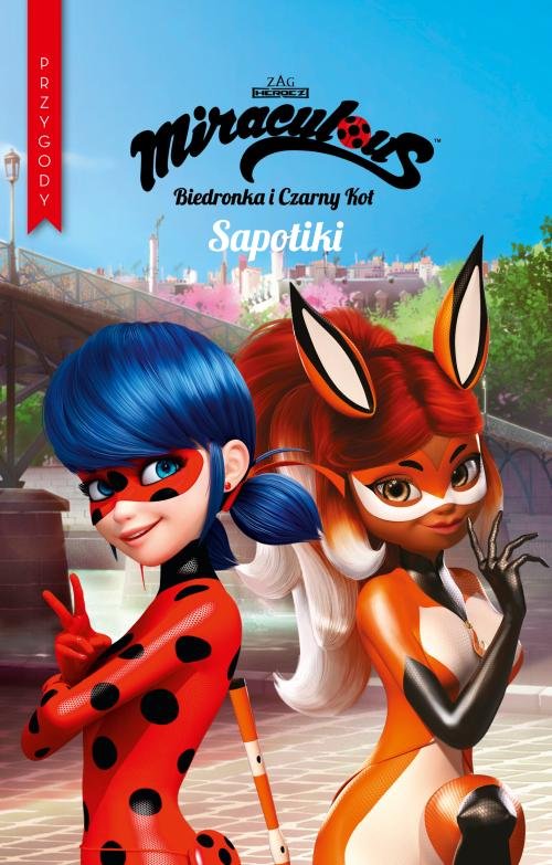 Image of Biedronka i Czarny Kot. Przygody Część 10 Sapotiki