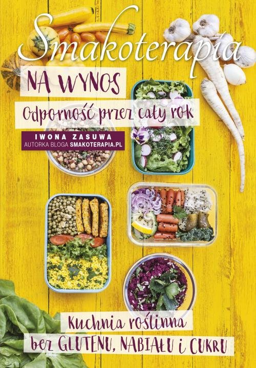 Image of Smakoterapia na wynos. Odporność przez cały rok