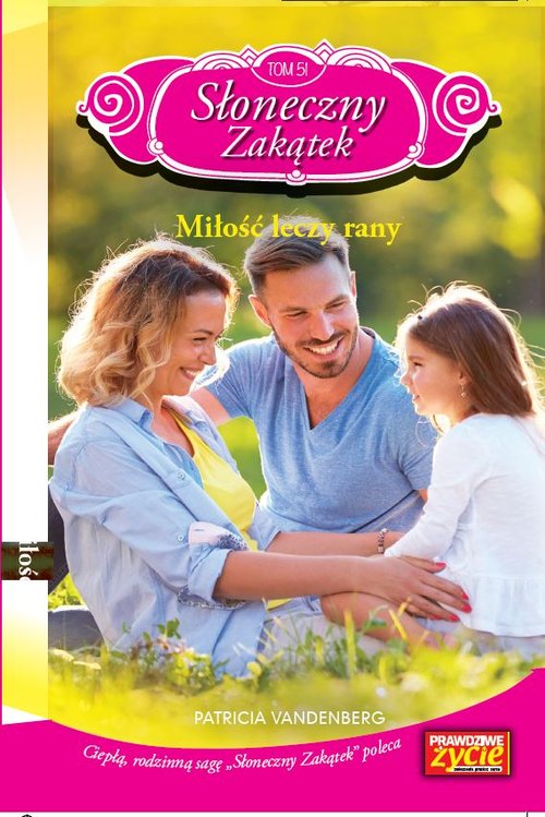 Image of Słoneczny zakątek Tom 51 Miłość leczy rany