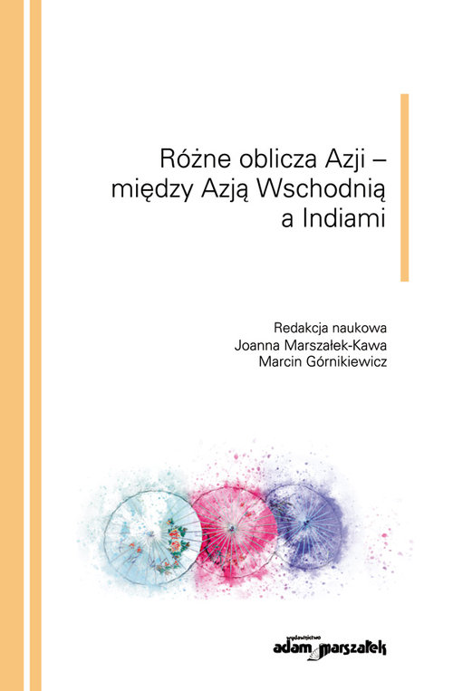 Image of Różne oblicza Azji - między Azją Wschodnią a Indiami