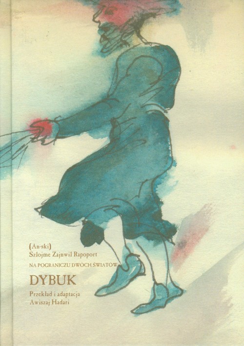 Image of Dybuk Na pograniczu dwóch światów