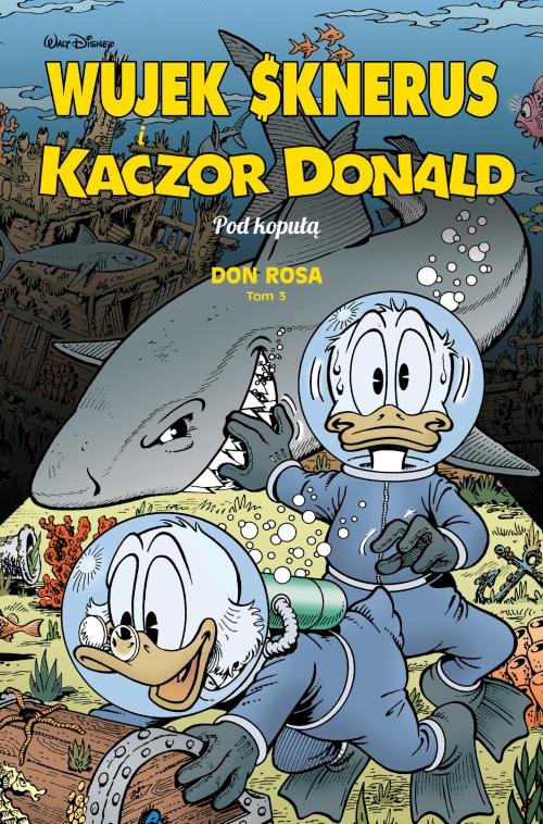Image of Wujek Sknerus i Kaczor Donald Tom 3 Pod kopułą