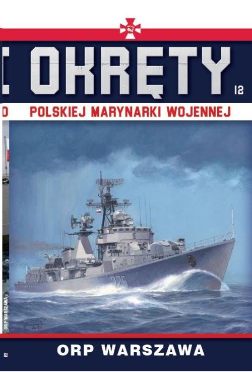 Image of Okręty Polskiej Marynarki Wojennej Tom 12 ORP Warszawa