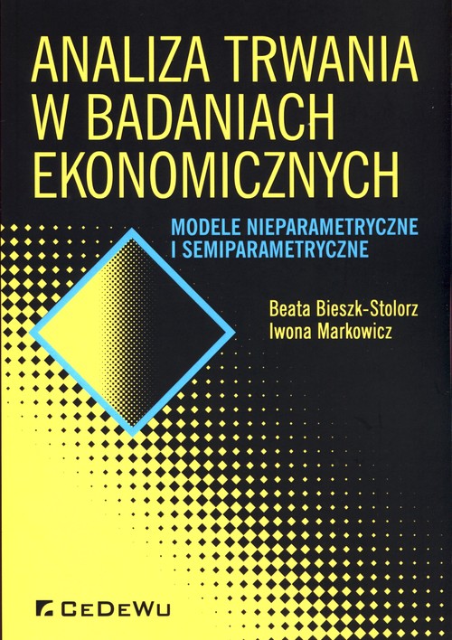 Image of Analiza trwania w badaniach ekonomicznych Modele nieparametryczne i semiparametryczne