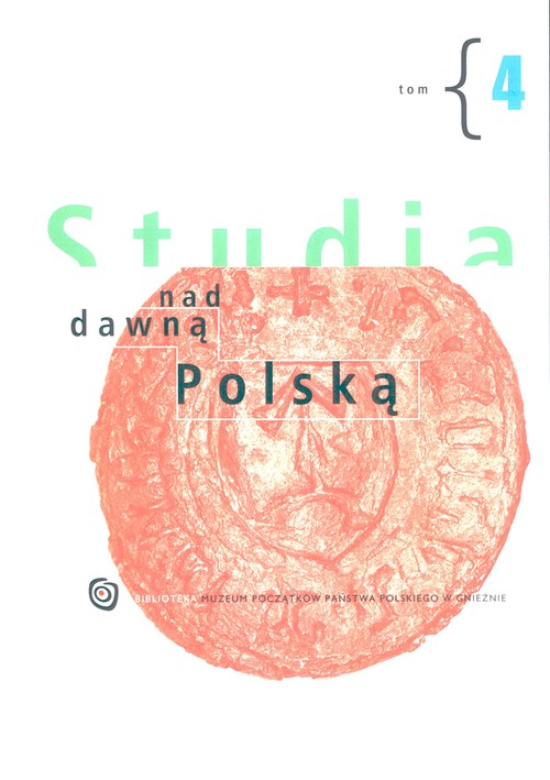 Image of Studia nad dawną Polską Tom 4