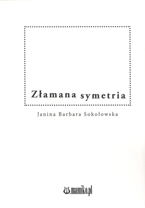 Image of Złamana symetria