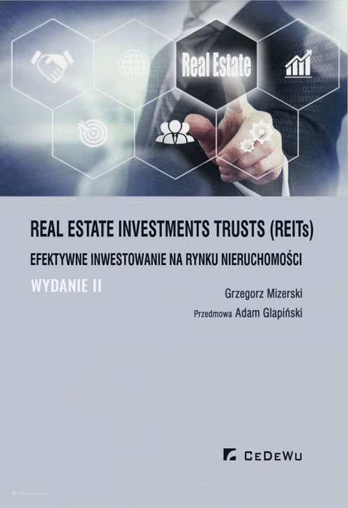 Image of Real Estate Investments Trusts (REITs) efektywne inwes(wyd. II)