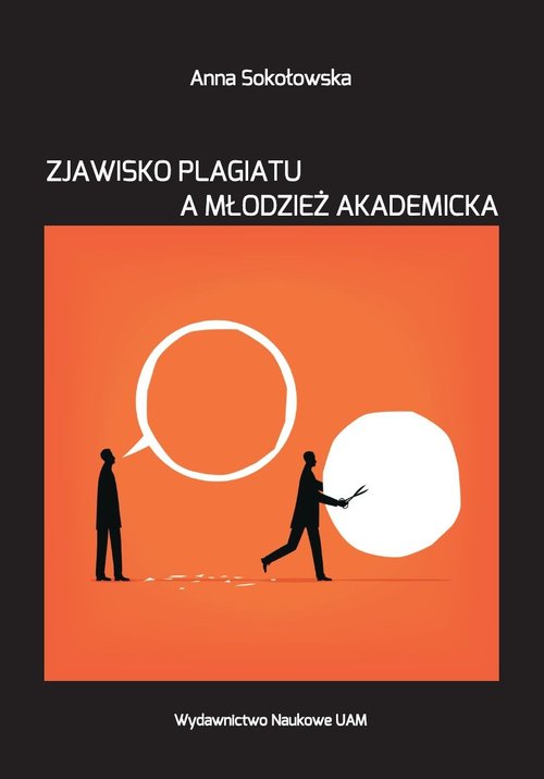 Image of Zjawisko plagiatu a młodzież akademicka Studium socjopedagogiczne