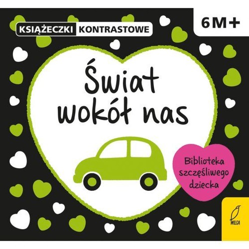 Image of Świat wokół nas Książeczka kontrastowa