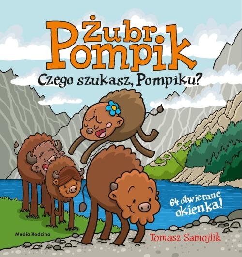 Image of Żubr Pompik Czego szukasz, Pompiku?