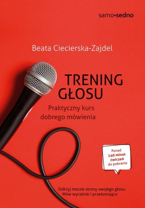 Image of Samo Sedno Trening głosu Praktyczny kurs dobrego mówienia