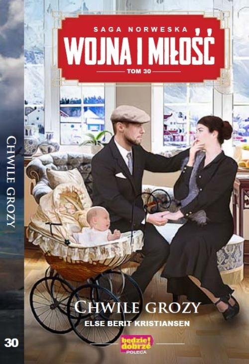Image of Wojna i Miłość Tom 30 Chwile grozy