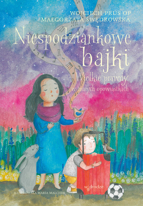 Image of Niespodziankowe bajki Wielkie prawdy w małych opowiastkach