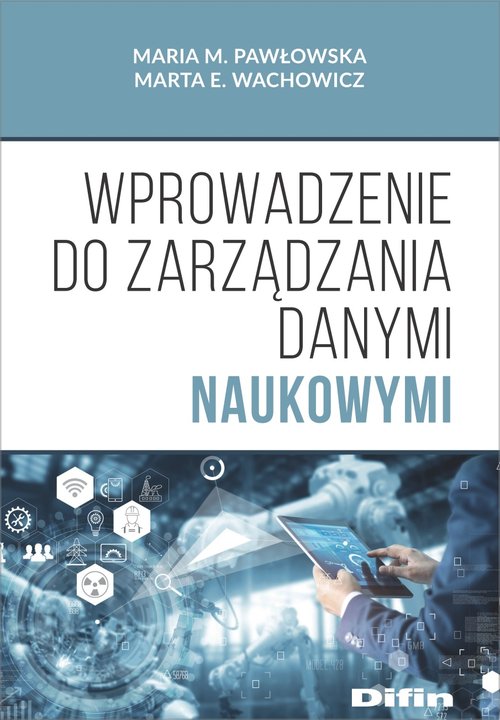 Image of Wprowadzenie do zarządzania danymi naukowymi