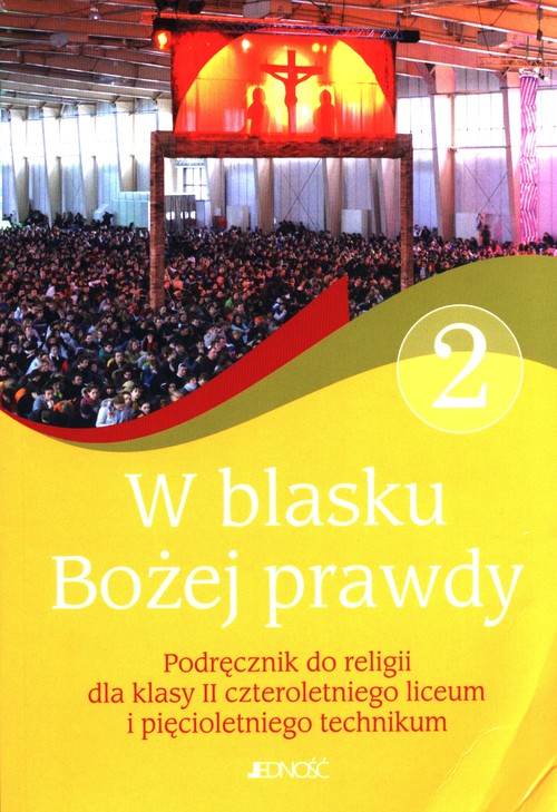 Image of W blasku Bożej prawdy 2 Podręcznik do religii Liceum technikum