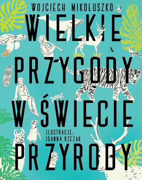 Image of Wielkie przygody w świecie przyrody