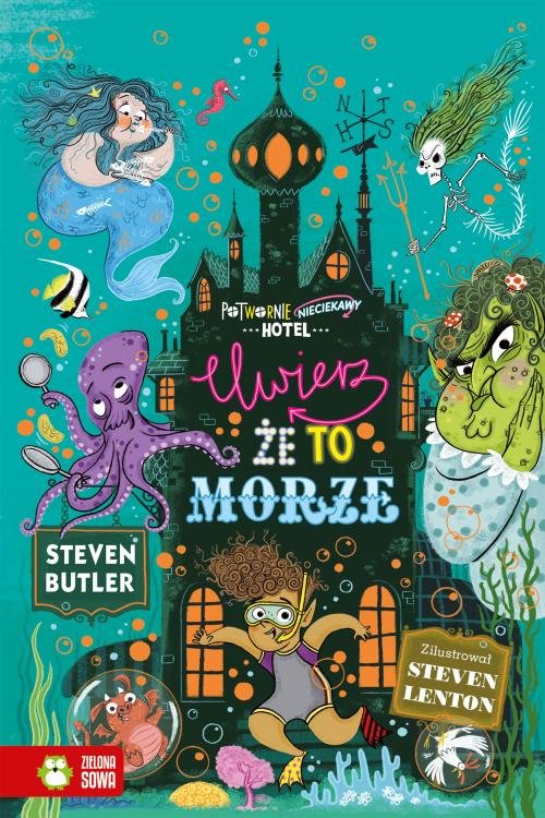 Image of Potwornie nieciekawy hotel Tom 3 Uwierz że to morze