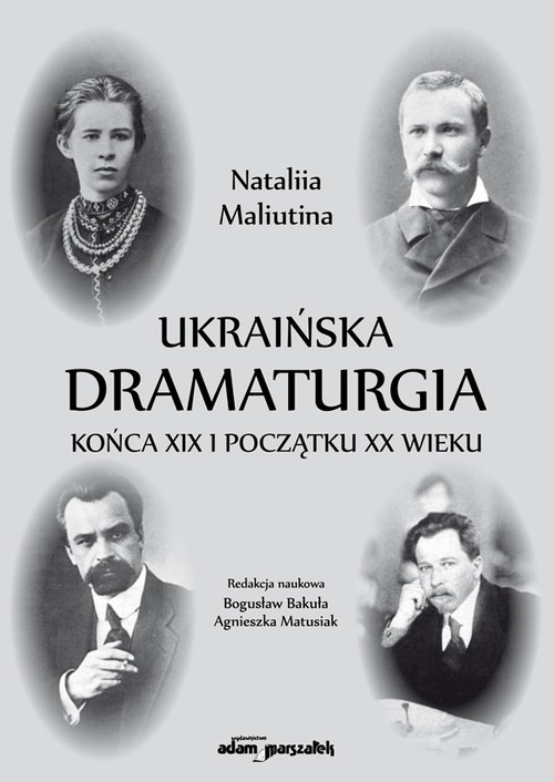 Image of Ukraińska dramaturgia końca XIX i początku XX wieku
