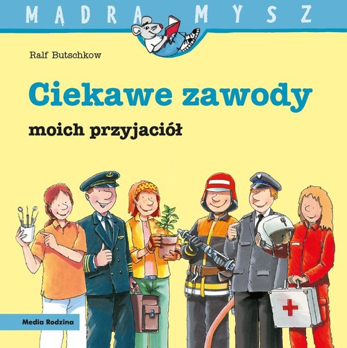 Image of Mądra Mysz Ciekawe zawody moich przyjaciół