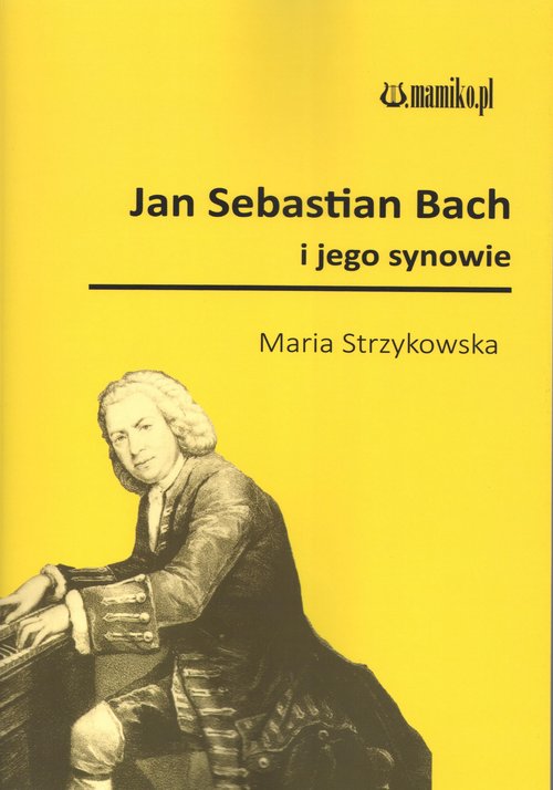 Image of Jan Sebastian Bach i jego synowie
