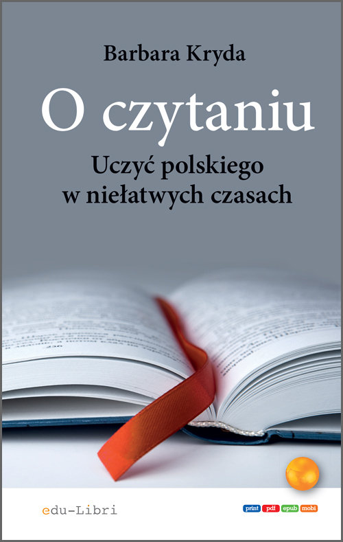 Image of O czytaniu Uczyć polskiego w niełatwych czasach