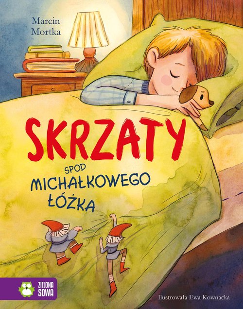Image of Skrzaty spod Michałkowego łóżka