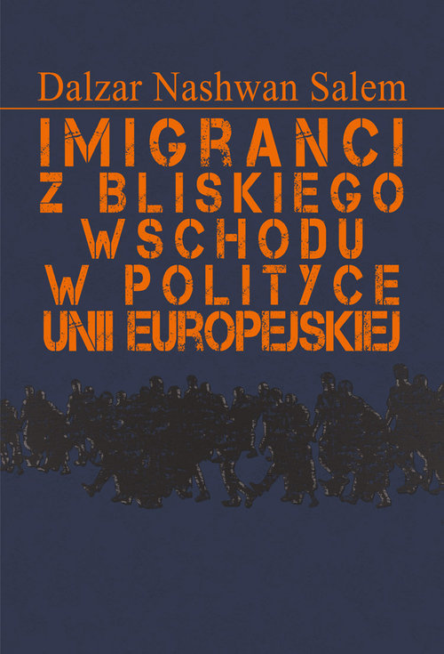 Image of Imigranci z Bliskiego Wschodu w polityce Unii Europejskiej