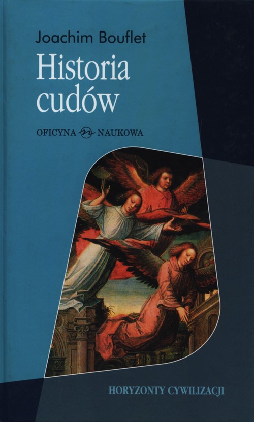 Image of Historia cudów Od średniowiecza do dziś